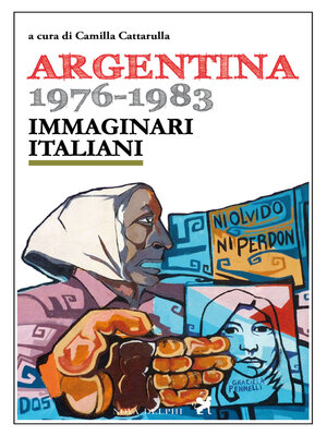 cover image of Argentina 1976-1983. Immaginari italiani
